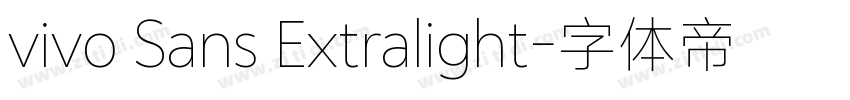 vivo Sans Extralight字体转换